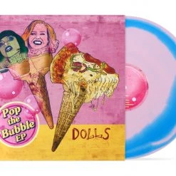 Pop The Bubble EP By Dolls Music 9 Pop The Bubble EP By Dolls Music