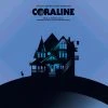 Bruno Coulais Coraline – Original Motion Picture Soundtrack 2XLP