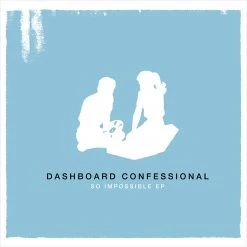 Dashboard Confessional Music So Impossible EP 10-Inch Vinyl