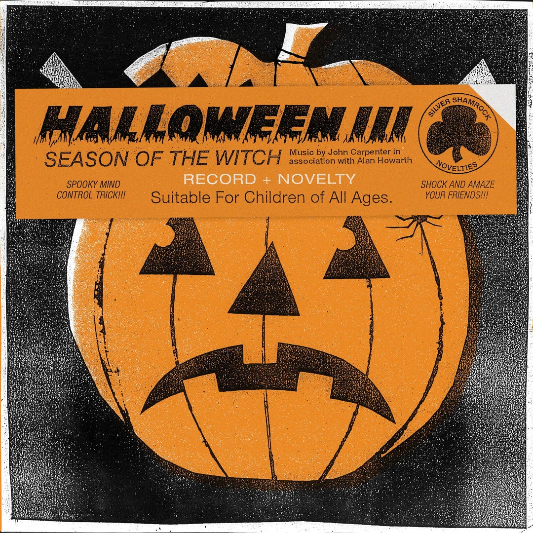 John Carpenter & Alan Howarth Halloween 3: The Season Of The Witch Original Soundtrack LP 1 John Carpenter & Alan Howarth Halloween 3: The Season Of The Witch Original Soundtrack LP