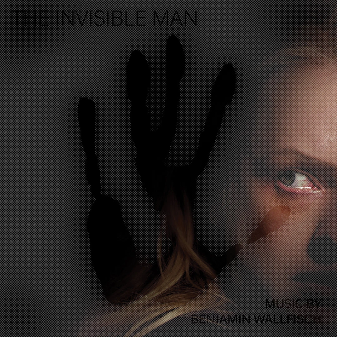 Benjamin Wallfisch Music The Invisible Man - Original Motion Picture Soundtrack 2XLP 1 Benjamin Wallfisch Music The Invisible Man - Original Motion Picture Soundtrack 2XLP