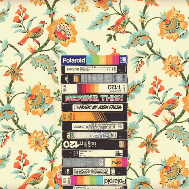 Josh Freda Rewind This! – Original Motion Picture Soundtrack LP 1 Josh Freda Rewind This! – Original Motion Picture Soundtrack LP