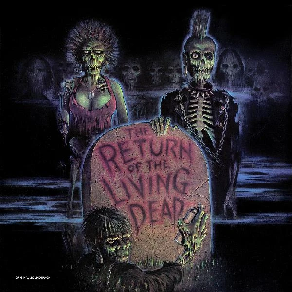 Various Artists The Return Of The Living Dead - Original Motion Picture Soundtrack LP 1 Various Artists The Return Of The Living Dead - Original Motion Picture Soundtrack LP