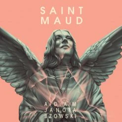 Adam Janota Bzowski Saint Maud - Original Motion Picture Soundtrack LP