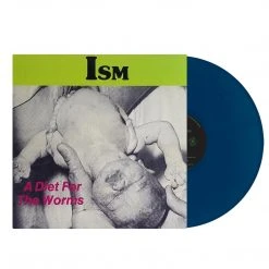 Ism - A Diet For The Worms LP Music
