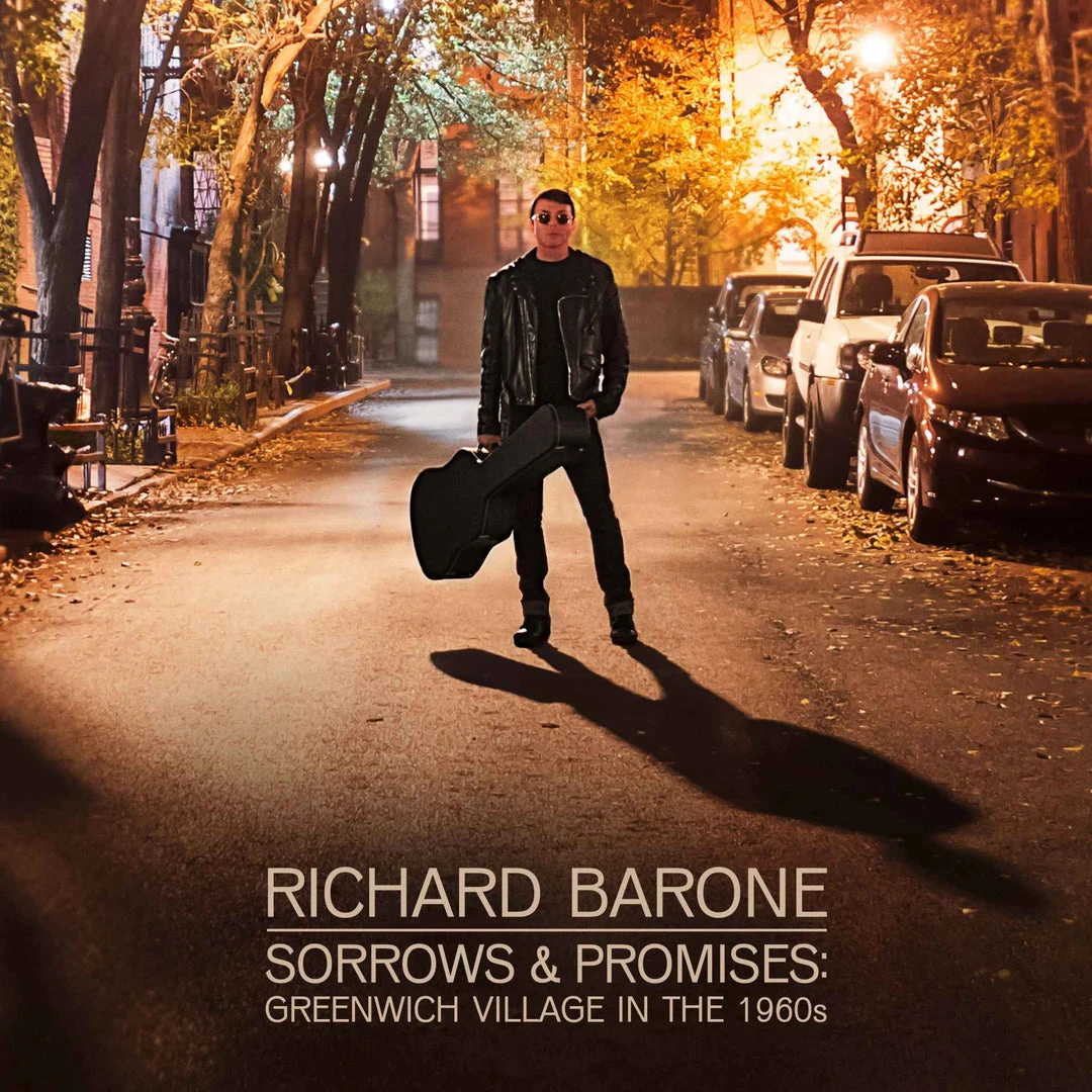 Richard Barone - Sorrows & Promises: Greenwich Village In The 1960s LP Music 1 Richard Barone - Sorrows & Promises: Greenwich Village In The 1960s LP Music