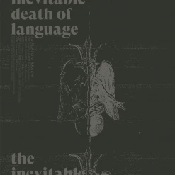 The Inevitable Death Of Language By Skeleton Beach LP