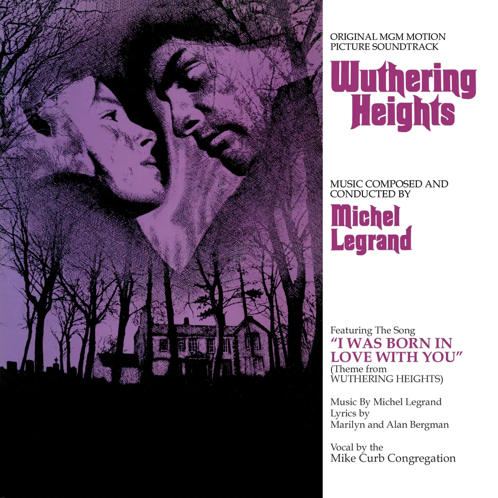 Michel Legrand Music Wuthering Heights - Original MGM Motion Picture Score LP 1 Michel Legrand Music Wuthering Heights - Original MGM Motion Picture Score LP